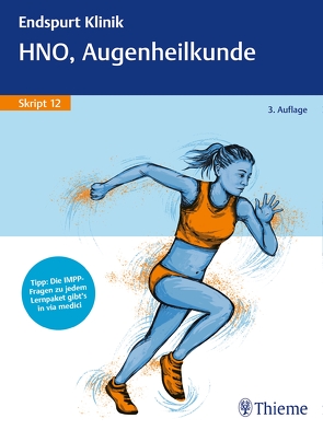 Endspurt Klinik Skript 12: HNO, Augenheilkunde