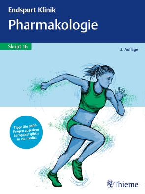 Endspurt Klinik Skript 16: Pharmakologie