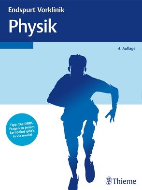 Endspurt Vorklinik: Physik