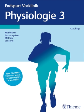 Endspurt Vorklinik: Physiologie 3