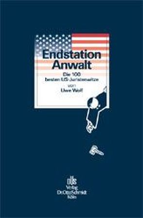 Endstation Anwalt von Wolf,  Uwe