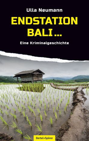 Endstation Bali von Neumann,  Ulla