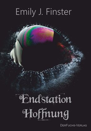 Endstation Hoffnung von Finster,  Emily J.