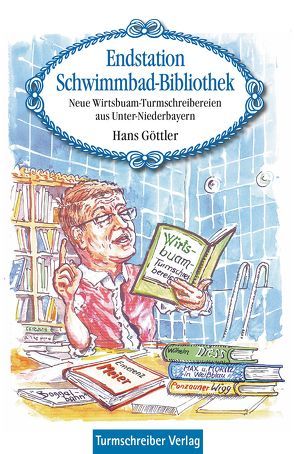 Endstation Schwimmbad-Bibliothek von Göttler,  Hans