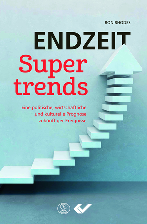 Endzeit-Supertrends von Rhodes,  Ron