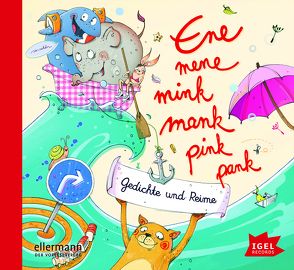 Ene mene mink mank pink pank von Erhardt,  Heinz, Gawlich,  Cathlen, Guggenmoos,  Josef, Kaestner,  Erich, Maar,  Paul, Missler,  Robert, Richter,  Jutta, Ringelnatz,  Joachim