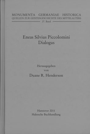 Eneas Silvius Piccolomini, Dialogus von Henderson,  Duane R.