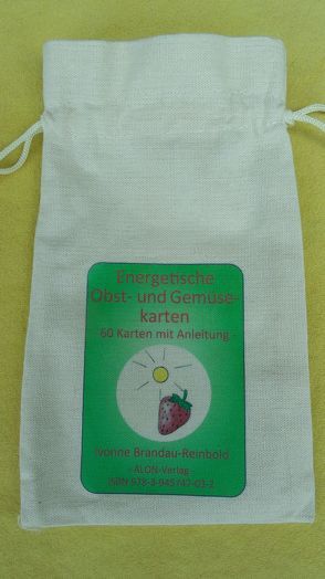 Energetische Obst- und Gemüsekarten von Brandau-Reinbold,  Ivonne