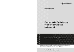 Energetische Optimierung von Büroimmobilien im Bestand von Berner,  Fritz, Dr. Berthold,  Christian