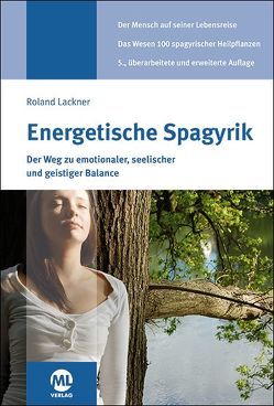 Energetische Spagyrik von Lackner,  Roland