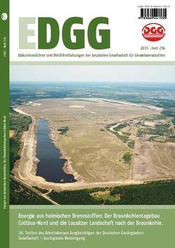 Energie aus heimischen Brennstoffen: Der Braunkohlentagebau Cottbus-Nord und die Lausitzer Landschaft nach der Braunkohle von Busch,  Sybille, Grosser,  Regine, Rascher,  Jochen, Röhling,  Heinz-Gerd, Schroeckh ,  Birgit