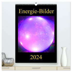 ENERGIE-BILDER (hochwertiger Premium Wandkalender 2024 DIN A2 hoch), Kunstdruck in Hochglanz von Labusch,  Ramon