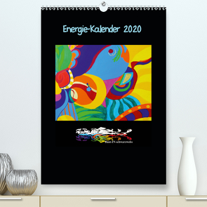 Energie-Kalender 2020 (Premium, hochwertiger DIN A2 Wandkalender 2020, Kunstdruck in Hochglanz) von Harlos,  Sebian