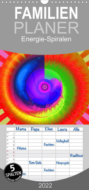 Energie-Spiralen – Familienplaner hoch (Wandkalender 2022 , 21 cm x 45 cm, hoch) von Labusch,  Ramon