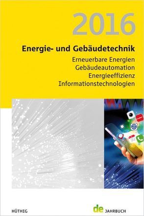 Energie- und Gebäudetechnik 2016 von Schmidt,  Peer, Veit,  Jörg