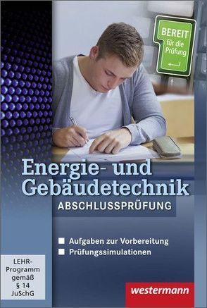 Energie- und Gebäudetechnik Abschlussprüfung von Hinz,  Sabine, Wenzl,  Ludwig