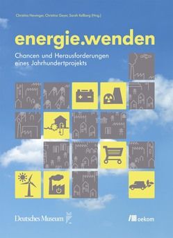 energie.wenden von Geyer,  Christina, Kellberg,  Sarah, Newinger,  Christina