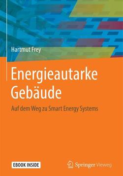 Energieautarke Gebäude von Frey,  Hartmut