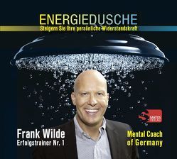 Energiedusche von Wilde,  Frank