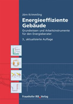 Energieeffiziente Gebäude. von Krimmling,  Jörn