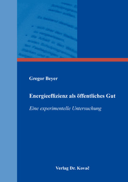 Energieeffizienz als öffentliches Gut von Beyer,  Gregor