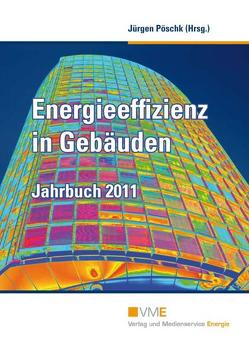 Energieeffizienz in Gebäuden von Lompscher,  Katrin, Oettinger,  Günther, Pöschk,  Jürgen, Ramsauer,  Peter