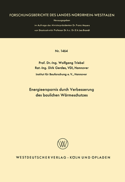 Energieersparnis durch Verbesserung des baulichen Wärmeschutzes von Triebel,  Wolfgang