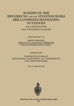 Energiehaushalt. Besondere Einflüsse auf Ernährung und Stoffwechsel von Mangold,  Ernst