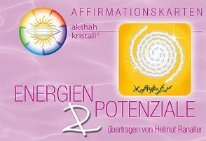 ENERGIEN & POTENZIALE von Ranalter,  Helmut