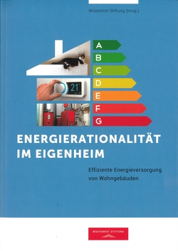 Energierationalität im Eigenheim von Conrad,  Jochen, Corradini,  Roger, Gantner,  Verena, Greif,  Simon