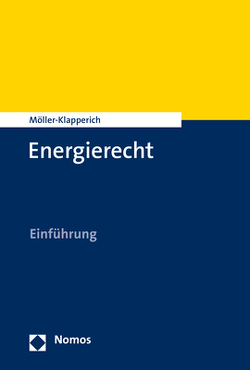 Energierecht von Möller-Klapperich,  Julia