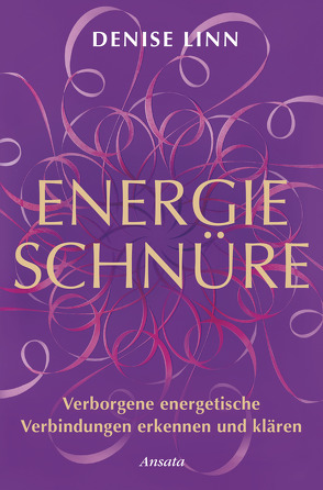 Energieschnüre von Krätzer,  Anita, Linn,  Denise