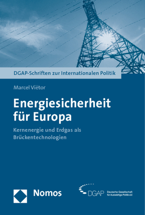 Energiesicherheit für Europa von Vietor,  Marcel