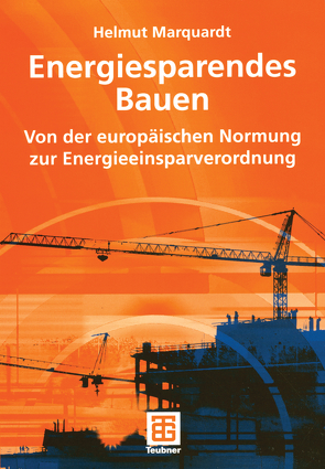 Energiesparendes Bauen von Marquardt,  Helmut