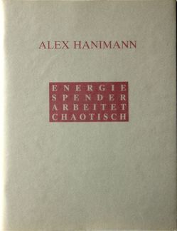 Energiespender arbeitet chaotisch von Hanimann,  Alex