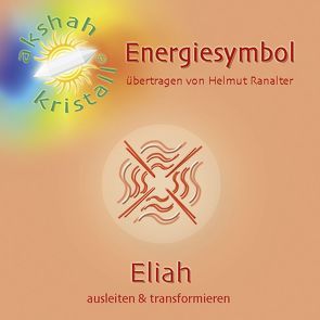 Energiesymbol ELIAH von Ranalter,  Helmut