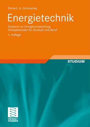 Energietechnik von Bollin,  Elmar, Oehler,  Helmut, Schelling,  Udo, Zahoransky,  Richard