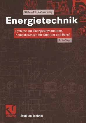 Energietechnik von Bollin,  Elmar, Oehler,  Helmut, Schelling,  Udo, Zahoransky,  Richard