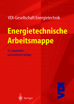 Energietechnische Arbeitsmappe von VDI-Gesellschaft Energietechnik