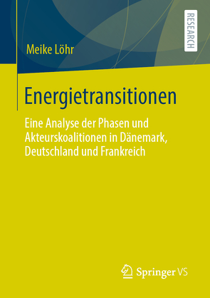 Energietransitionen von Löhr,  Meike