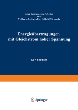 Energieübertragung mit Gleichstrom hoher Spannung von Baudisch,  Karl