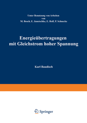 Energieübertragung mit Gleichstrom hoher Spannung von Baudisch,  Karl