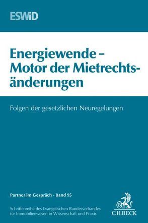 Energiewende – Motor der Mietrechtsänderung von Evangelischen Bundesverband für Immobilienwesen in Wissenschaft und Praxis