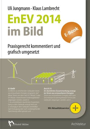 EnEV 2013/2014 im Bild – E-Book (PDF) von Jungmann,  Uli, Lambrecht,  Klaus