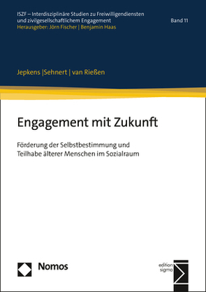 Engagement mit Zukunft von Jepkens,  Katja, Sehnert,  Liska, van Rießen,  Anne