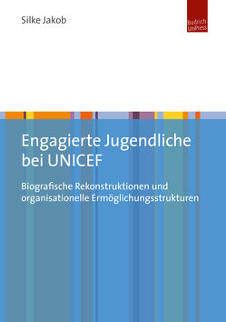 Engagierte Jugendliche bei UNICEF von Jakob,  Silke