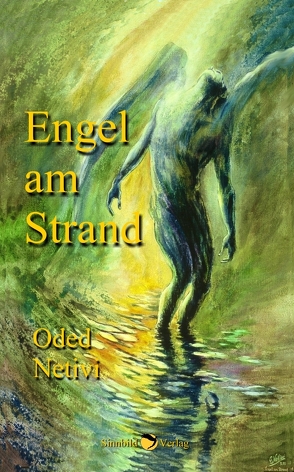 Engel am Strand von Netivi,  Oded