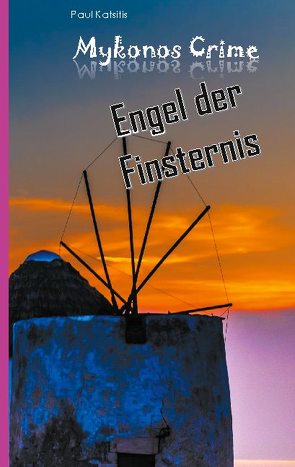 Engel der Finsternis von Katsitis,  Paul