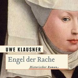 Engel der Rache von Klausner,  Uwe, Merlau,  Günter