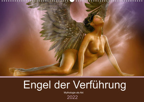 Engel der Verführung – Mythologie als Akt (Wandkalender 2022 DIN A2 quer) von Le,  Anna